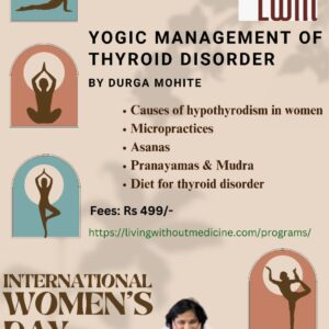 Yogic management of Thyroid disorder